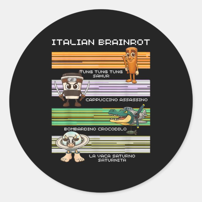 Sticker Rond Italien Brainrot mème drôle Compilation caractère (Devant)