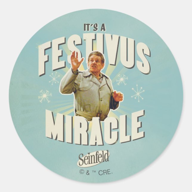 Sticker Rond It's a Festivus Miracle (Devant)