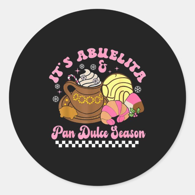 Sticker Rond It's Abuelita &amp; Pan Dulce Season Hot Chocolate (Devant)