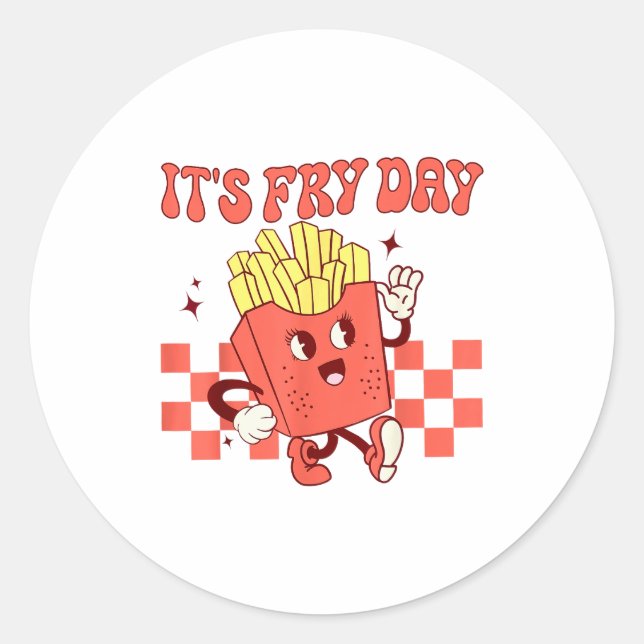 Sticker Rond It's Fry Day - Funny French Fries Fast Food  (Devant)