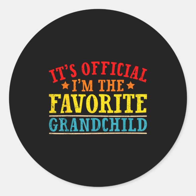Sticker Rond It's I'm The Favorite Granhild Funny Family  (Devant)
