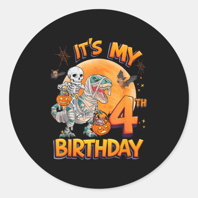 Sticker Rond Its My 4th Birthday Dinosaur Skeleton Mummy Hallow (Devant)