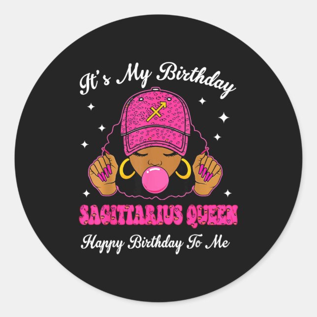 Sticker Rond It's My Birthday Sagittarius Queen Happy Birthday  (Devant)