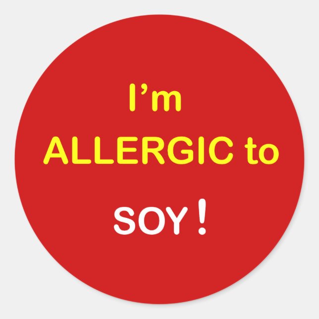 Sticker Rond j5 - Je suis allergique - SOY. (Devant)