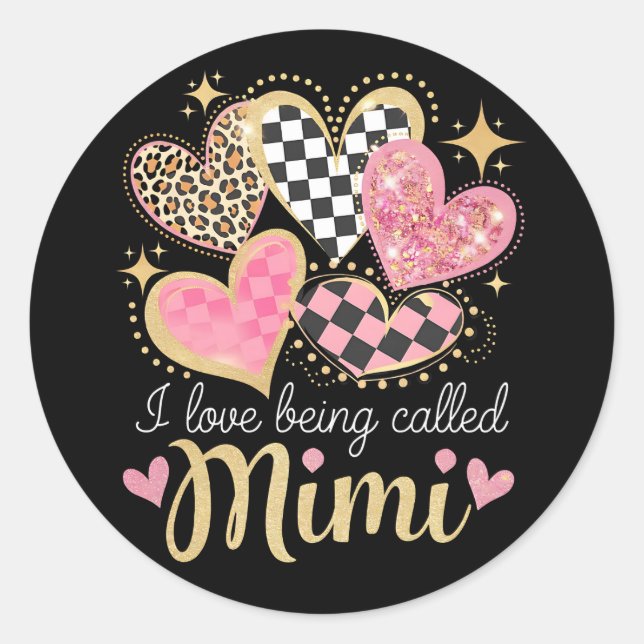 Sticker Rond J'adore être appelé Mimi Grand-mère Fête des mères (Devant)