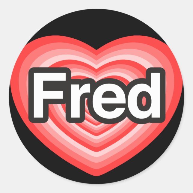 Sticker Rond J'adore Fred. Je t'aime Fred. Cœur (Devant)