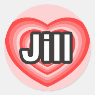 Sticker Rond J'adore Jill. Je t'aime Jill. Cœur
