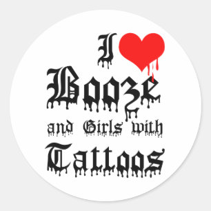 Sticker Rond J'adore l'alcool et les filles avec des tatouages