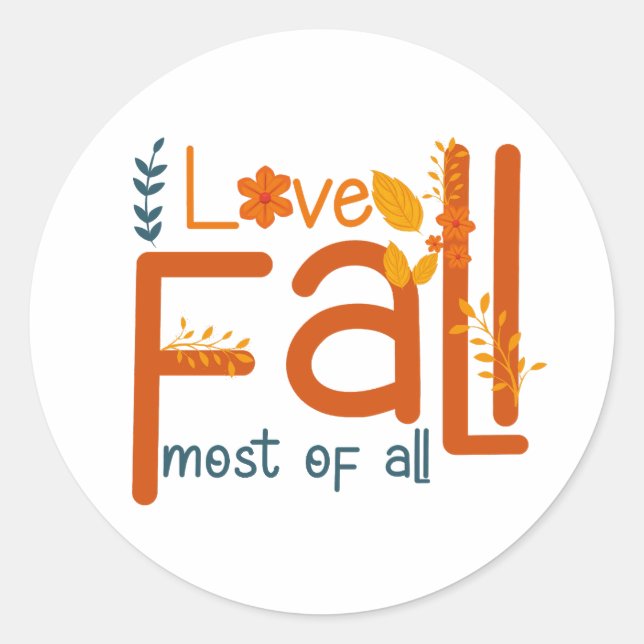 Sticker Rond J'adore l'automne plus que tout – Conception esthé (Devant)