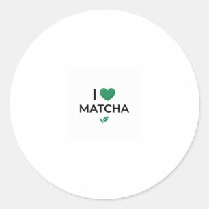 Sticker Rond J'adore le thé vert Matcha Minimaliste 
