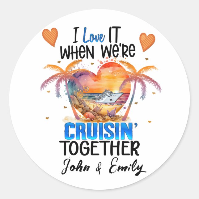 Sticker Rond J'adore quand on fait une croisière ensemble  (Devant)