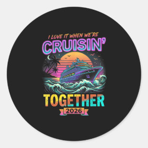 Sticker Rond J'adore quand on fait une croisière ensemble 2026