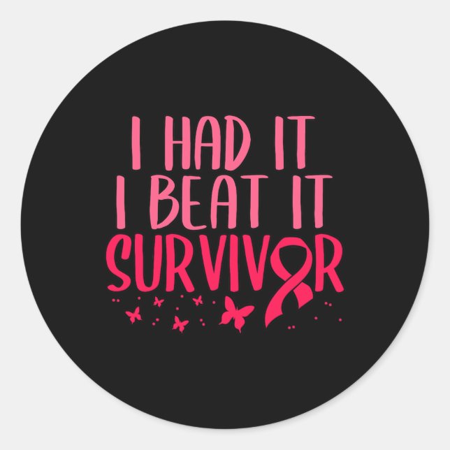 Sticker Rond J'Ai Battu Il Survivor Cancer du Sein Sensibilisat (Devant)