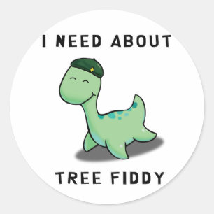 STICKER ROND J'AI BESOIN D'ARBRE FIDDY - LOCH NESS MONSTER