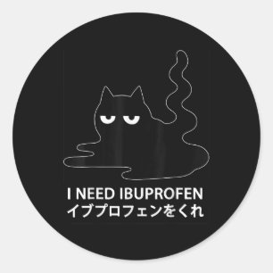 Sticker Rond J'Ai Besoin D'Ibuprofen Japonais Chat