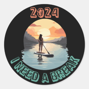 Sticker Rond J'ai besoin d'une pause et de me détendre sur le t
