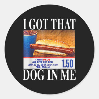 Sticker Rond J'ai Ce Chien En Moi Drôle Combo Hotdogs 4 Juillet