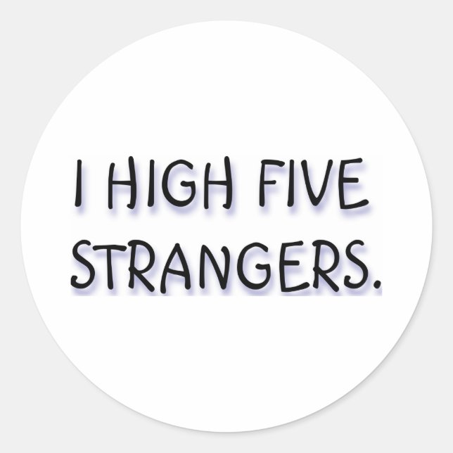 STICKER ROND J'AI CINQ ÉTRANGERS. (Devant)