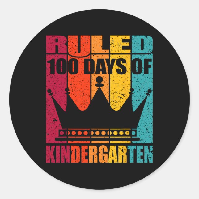 Sticker Rond J'Ai Décidé 100 Jours De Maternelle - King Et (Devant)