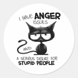 Sticker Rond J'ai des problèmes de colère pour le cadeau d'amou