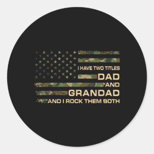Sticker Rond J'ai Deux Titres Papa Et Grand-père Fête Des Pères