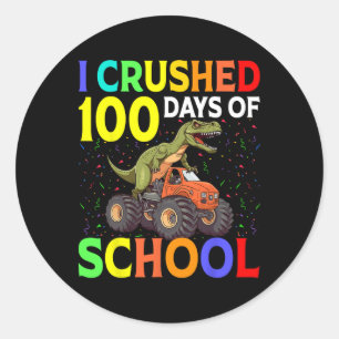 Sticker Rond J'Ai Écrasé 100 Jours De Camion Monster De L'École