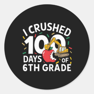 Sticker Rond J'Ai Écrasé 100 Jours De Constructions De 6E Année