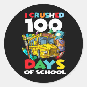 Sticker Rond J'Ai Écrasé 100 Jours D'École 100E Jour D'École G