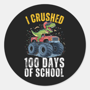 Sticker Rond J'ai écrasé 100 Jours Garçons Conduits Filles 1er 
