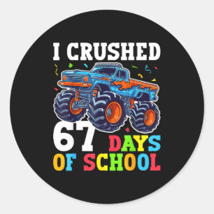 Sticker Rond J'ai écrasé 67 Jours D'école 67ème Jour D'école Ga