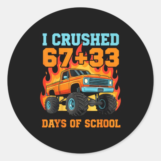 Sticker Rond J'ai écrasé 67 plus 33 jours d'école Professeur de (Devant)