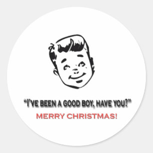 Sticker Rond J'ai été un bon garçon, et vous ?
