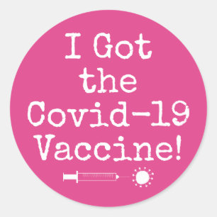Sticker Rond J'ai eu le vaccin Covid-19 Simple Bright Pink