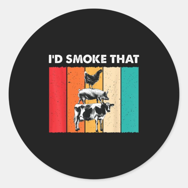 Sticker Rond J'Ai Fumé Que Bbq Barbeque Fumer Grillage C (Devant)