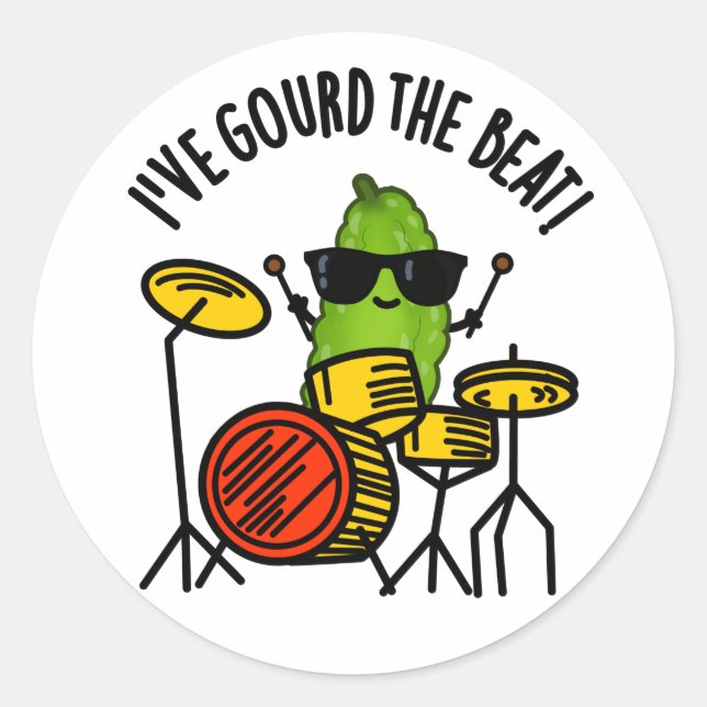 Sticker Rond J'Ai Gourd The Beat Funny Drummer Pun (Devant)