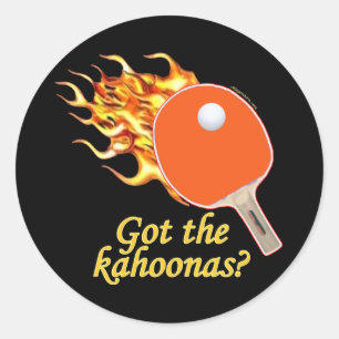 Sticker Rond J'Ai Le Ping De Flaming De Kahoonas