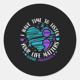 Sticker Rond J'Ai Le Temps D'Écouter Sem Prévention Du Suicide 