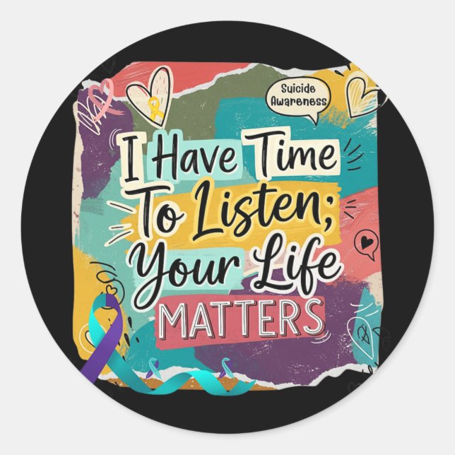 Sticker Rond J'ai le temps d'écouter vos problèmes de vie Suici (Devant)