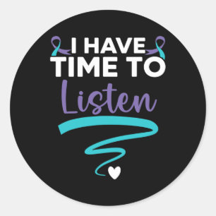 Sticker Rond J'Ai Le Temps D'Écouter Votre Vie, Ça Compte Pour