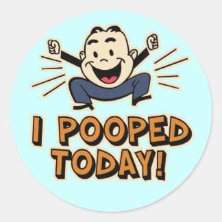 Sticker Rond J'Ai Poopé Aujourd'Hui !