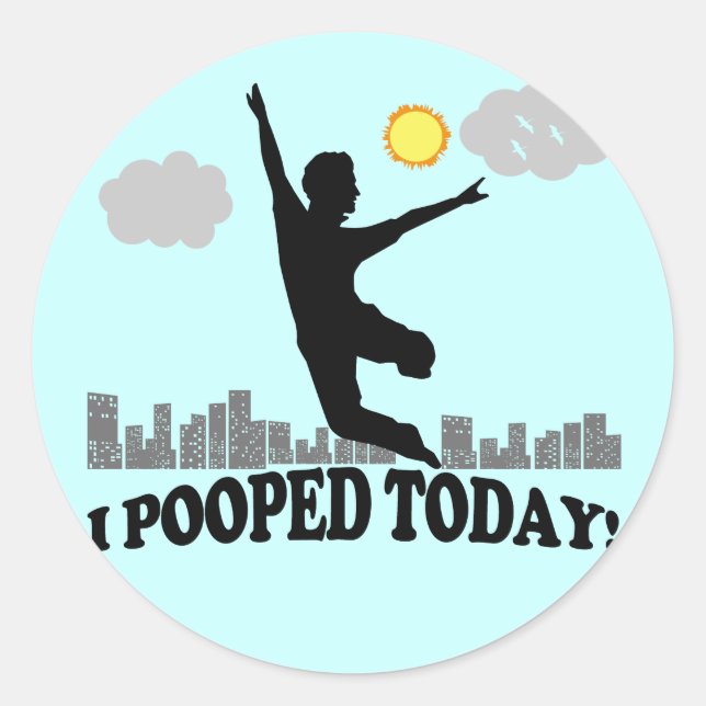 Sticker Rond J'Ai Poopé Aujourd'Hui (Devant)