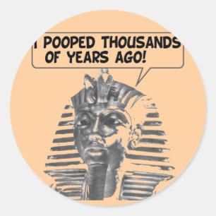Sticker Rond J'Ai Poopé Il Y A Des Milliers D'Années