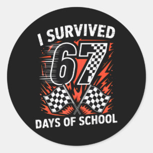 Sticker Rond J'ai survécu 67 jours d'école Six Seven Meme Racin