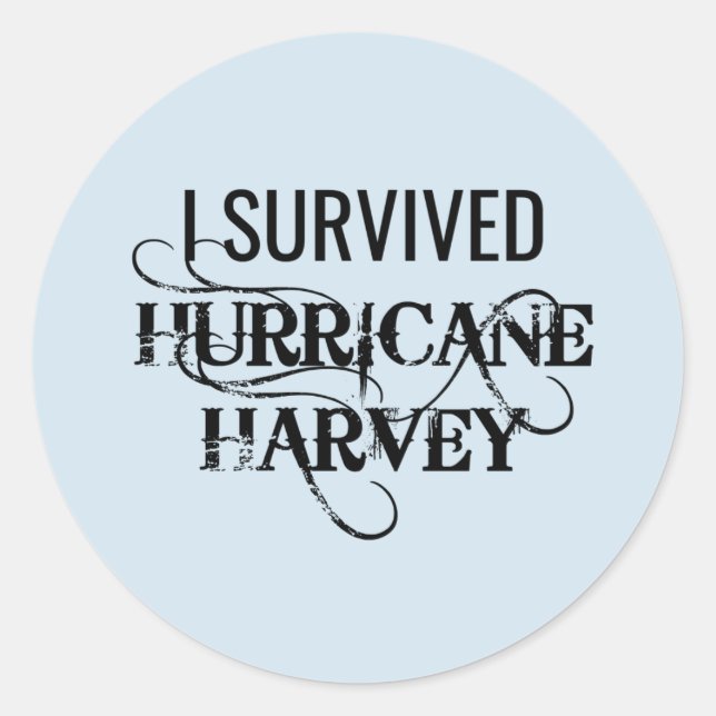 Sticker Rond J'ai survécu à l'ouragan Harvey (Devant)