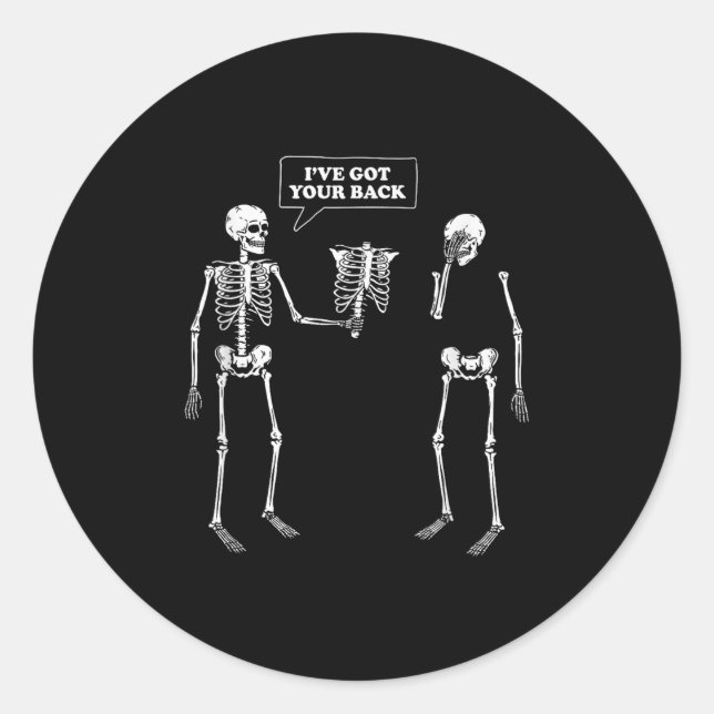 Sticker Rond J'Ai Ton Dos _ Drôle Pun Skeleton (Devant)