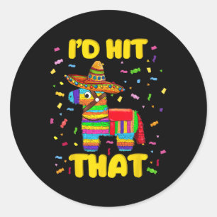 Sticker Rond J'Ai Touché Le Costume Pinata Pinata Cinco De Mayo
