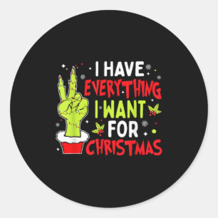 Sticker Rond J'ai tout ce que je veux pour Noël C'est moi je su