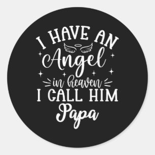 Sticker Rond J'Ai Un Ange Au Ciel Et Je L'Appelle Papa