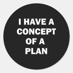 Sticker Rond J'Ai Un Plan Concept Débat Kamala Trump