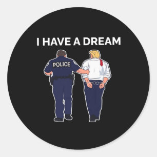 Sticker Rond J'Ai Un Rêve Que Trump A Arrêté